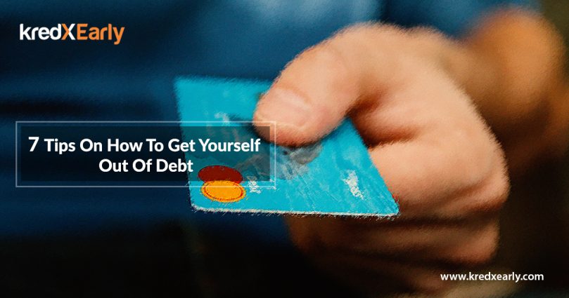  Seven Tips From Experts On How To Get Yourself Out Of Debt