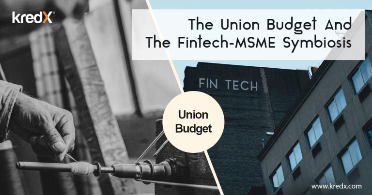  What The 2018 Union Budget Means For The Fintech-MSME Symbiosys