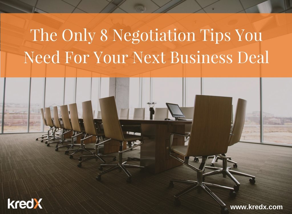 The Only 8 Negotiation Tips You Need For Your Next Business Deal