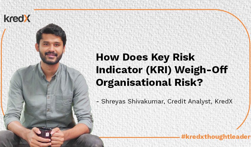  How Does Key Risk Indicator Weigh-Off Organisational Risks?